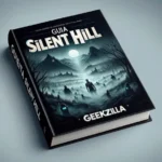 guia silent hill geekzilla